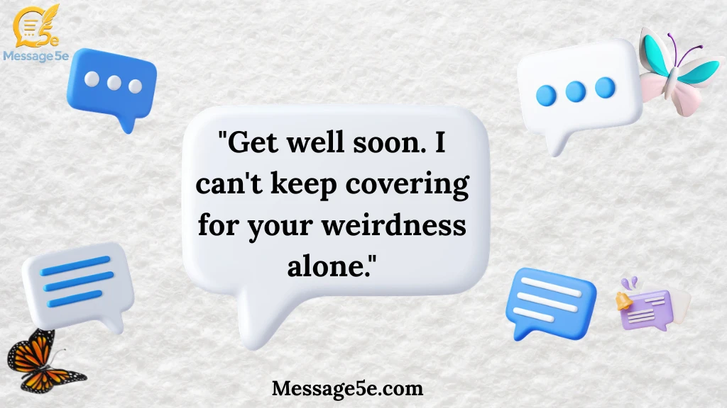 funny-get-well-soon-messages-for-best-friends