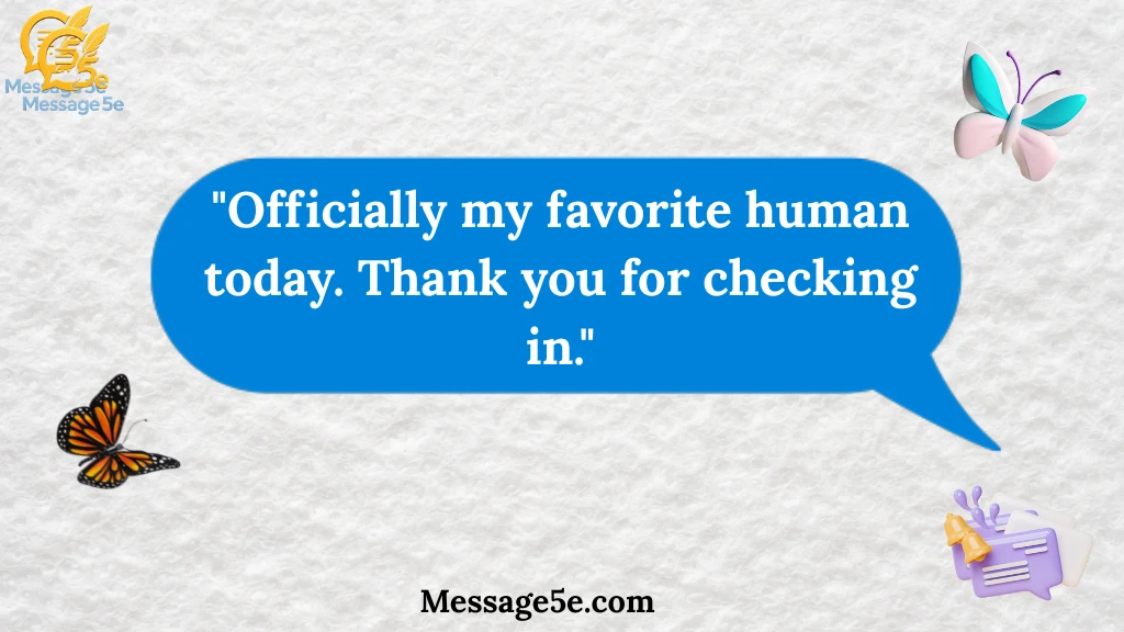 funny-thank-you-messages-for-checking-up-on-me