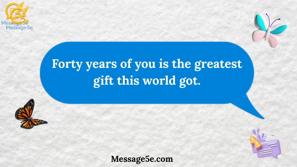 heartfelt-40th-birthday-messages